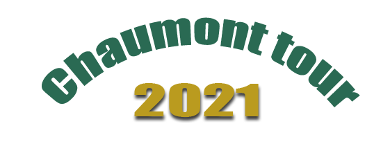 Chaumont tour 2021