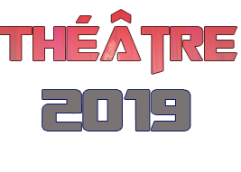 Théatre 2019